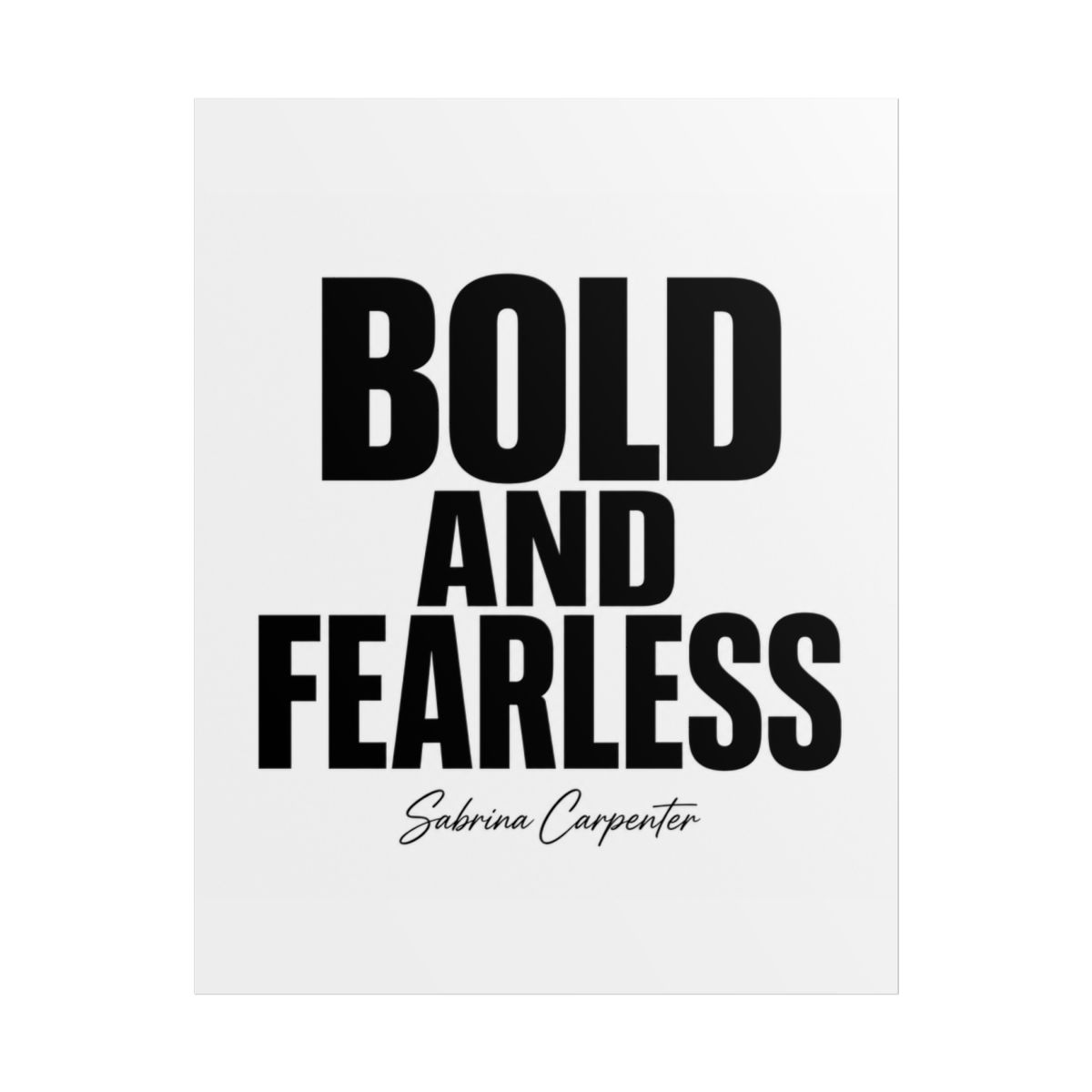 Sabrina Carpenter "Bold and Fearless" Poster - alternate angle 1, merchandise